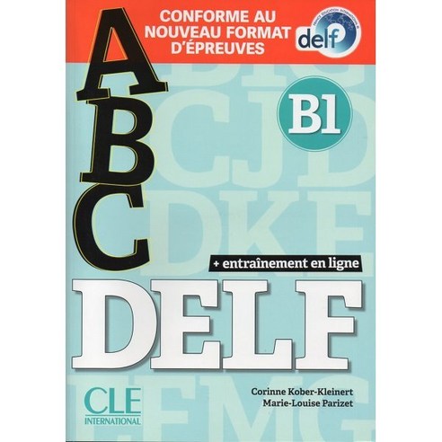 ABC Delf B1 (+CD MP3 Corriges Livre-web), CLE