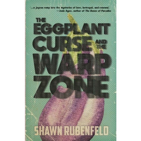 The Eggplant Curse and the Warp Zone Paperback, 7.13 Books, English, 9781733367288