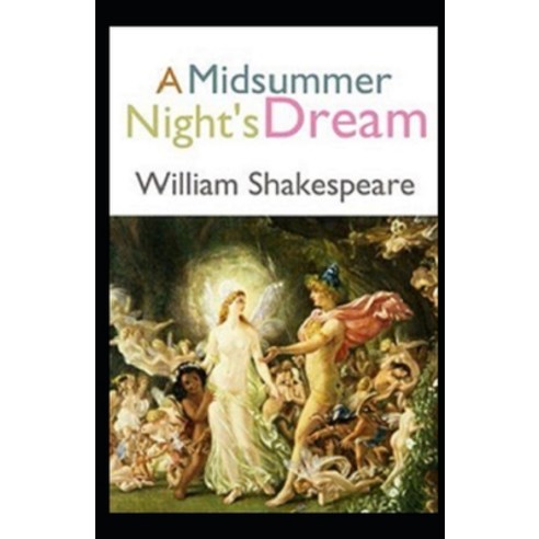 A Midsummer Night''s Dream illustrated Paperback, Independently Published, English, 9798741816257