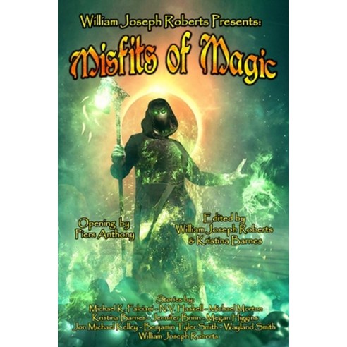 (영문도서) Misfits of Magic Paperback, Three Ravens Publishing, English, 9781951768522