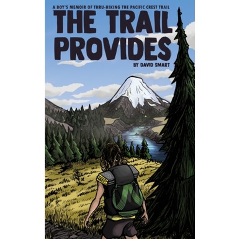 (영문도서) The Trail Provides Hardcover, John David Smart Jr., English, 9781734984200