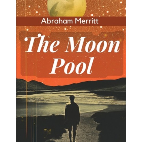 (영문도서) The Moon Pool Paperback, Magic Publisher, English, 9781835528174