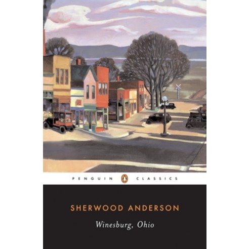 (영문도서) Winesburg Ohio Paperback, Penguin Group, English, 9780140186550