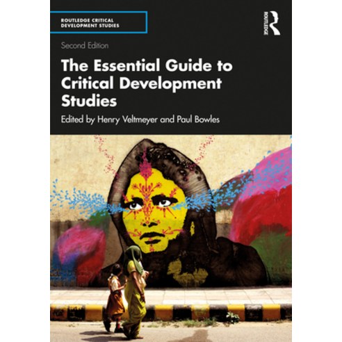 The Essential Guide to Critical Development Studies Paperback, Routledge, English, 9780367478858