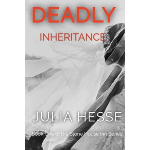 (영문도서) Deadly Inheritance Paperback, Deep Creek Publishers, English, 9781955837019