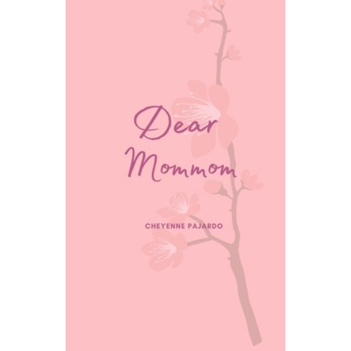 (영문도서) Dear Mommom Paperback, Independently Published, English, 9798364905925