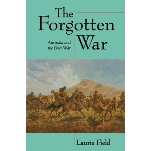 (영문도서) The Forgotten War Paperback, Melbourne University, English, 9780522846553