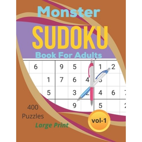 (영문도서) Monster sudoku puzzles book for adults large print: 400 medium levels challenging sudoku book... Paperback, Independently Published, English, 9798543271964