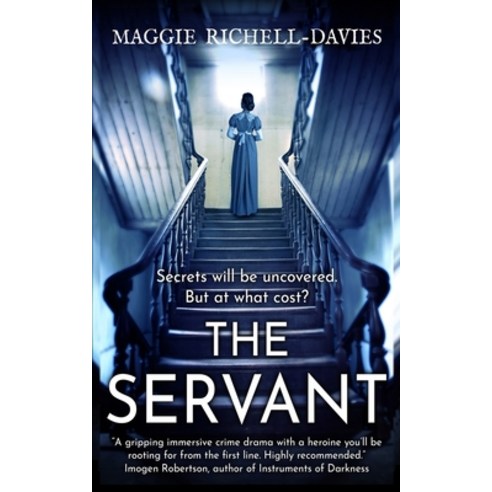 The Servant Paperback, Independently Published