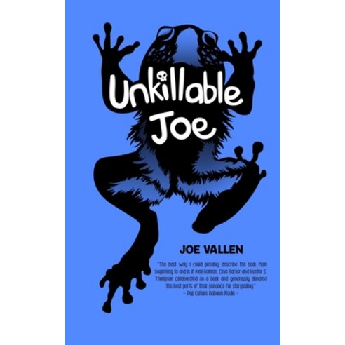 Unkillable Joe Paperback, Independently Published
