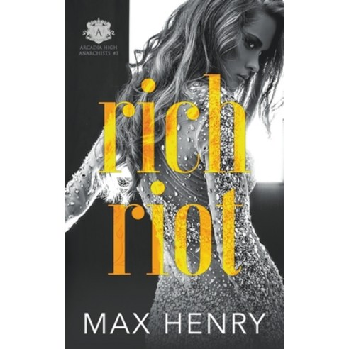 (영문도서) Rich Riot Paperback, Max Henry, English, 9798215327210