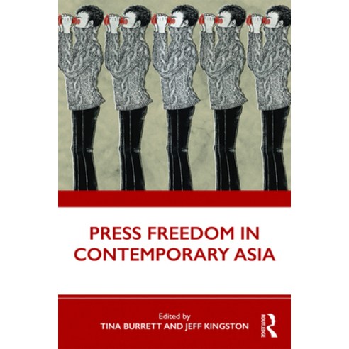 (영문도서) Press Freedom in Contemporary Asia Paperback, Routledge, English, 9781138584846
