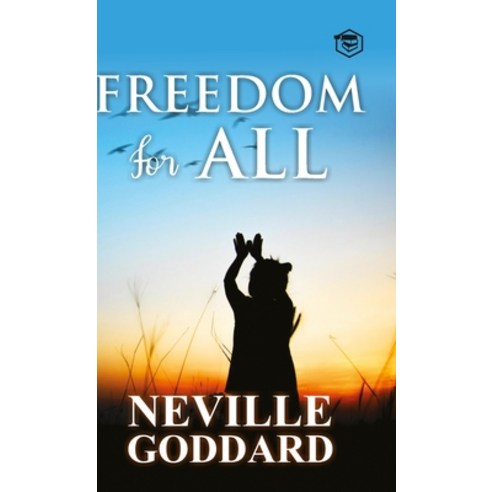 (영문도서) Freedom for All (Hardcover Library Edition) Hardcover, Sanage Publishing House Llp, English, 9788119090273