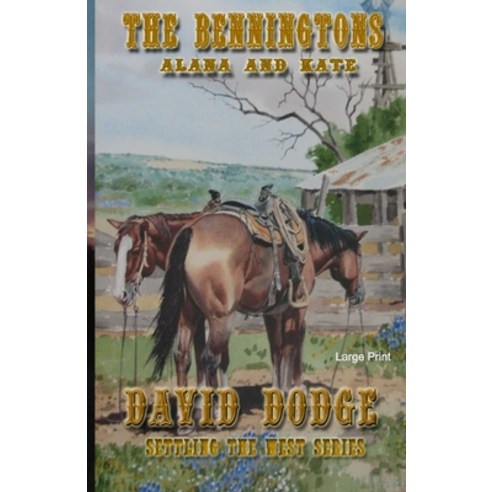 (영문도서) The Benningtons Alana and Kate Paperback, Independently Published, English, 9781712928103