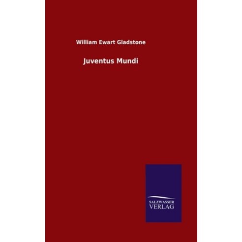 (영문도서) Juventus Mundi Hardcover, Salzwasser-Verlag Gmbh, English, 9783846053577