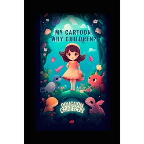 (영문도서) My Cartoon Why Children: Cartoon Creativity Paperback, Independently Published, English, 9798327675773