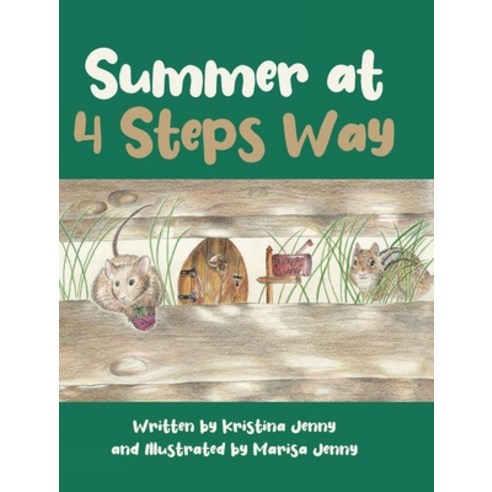 (영문도서) Summer at 4 Steps Way Hardcover, Page Publishing, Inc., English, 9781662460401