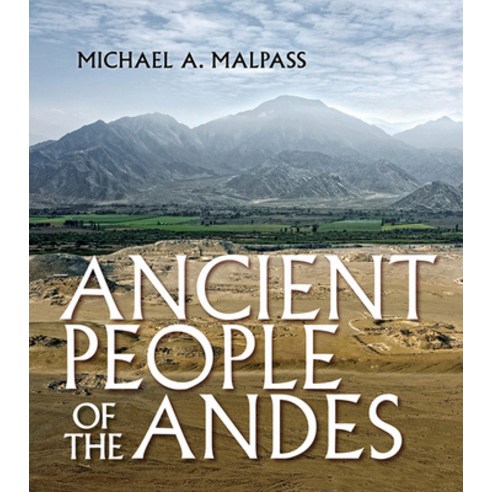 Ancient People of the Andes Hardcover, Cornell University Press, English, 9781501703218