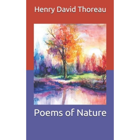 Poems of Nature Paperback, Independently Published, English, 9798712764143