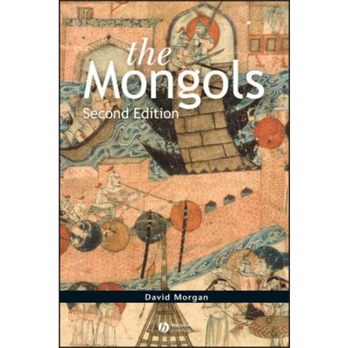 The Mongols Paperback, Wiley-Blackwell