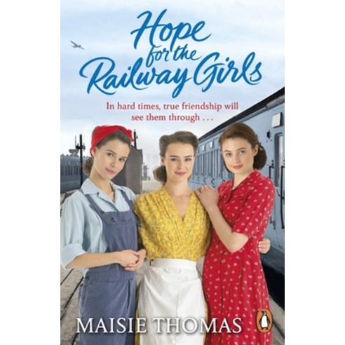 (영문도서) Hope for the Railway Girls Paperback, Penguin Group, English, 9781529156942