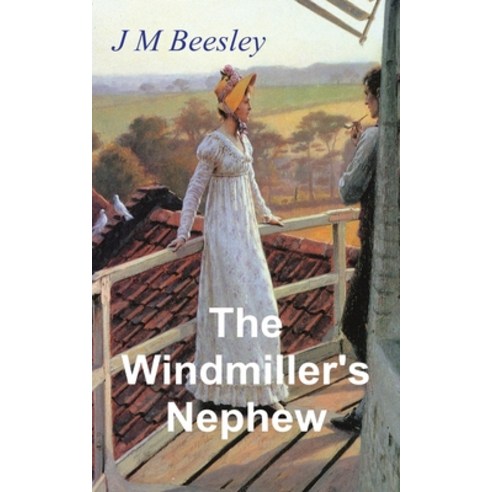 The Windmillers Nephew Paperback, FeedARead.com, English, 9781839457814