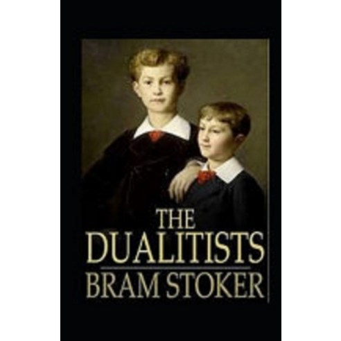 (영문도서) The Dualitists Illustrated Paperback, Independently Published, English, 9798517680587