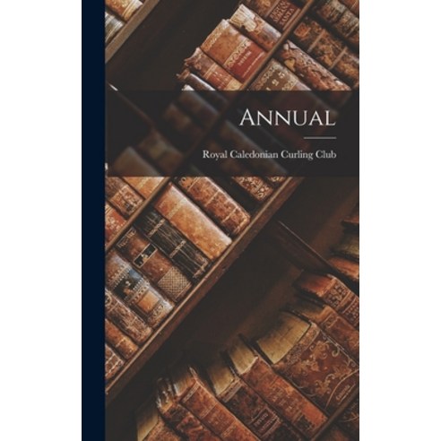 (영문도서) Annual Hardcover, Legare Street Press, English, 9781018629056