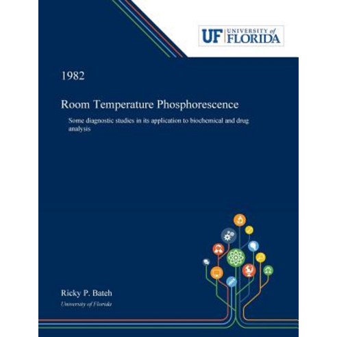 (영문도서) Room Temperature Phosphorescence: Some Diagnostic Studies in Its Application to Biochemical a... Paperback, Dissertation Discovery Company, English, 9780530008004