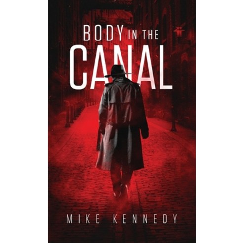 (영문도서) Body in the Canal Paperback, Author, English, 9781733977258