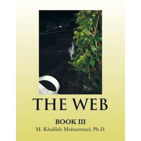 (영문도서) The Web: Book Iii Paperback, Trafford Publishing, English, 9781698713663