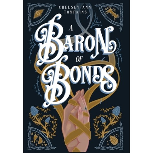 (영문도서) A Baron of Bonds Hardcover, Chelsey Ann Tompkins, English, 9798988956747