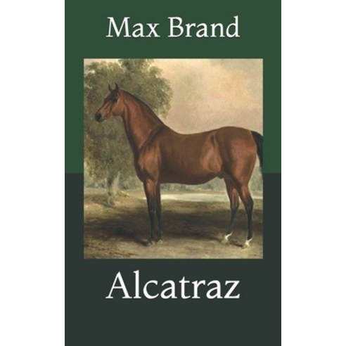Alcatraz Paperback, Independently Published, English, 9798719850139