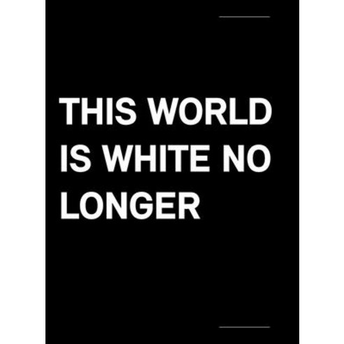 (영문도서) This World Is White No Longer Paperback, Verlag Fur Moderne Kunst, English, 9783903439665