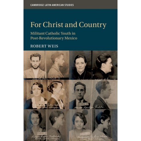 For Christ and Country Paperback, Cambridge University Press, English, 9781108730358