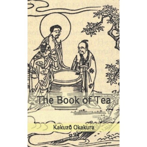 The Book of Tea Paperback, Independently Published, English, 9798644179169