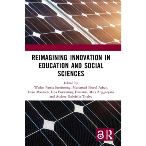 (영문도서) Reimagining Innovation in Education and Social Sciences: Proceedings of the International Joi... Hardcover, Routledge, English, 9781032432939