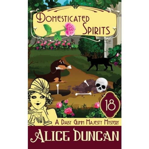 (영문도서) Domesticated Spirits: Historical Cozy Mystery Hardcover, Epublishing Works!, English, 9781644573044