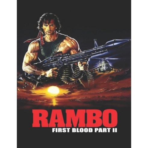 (영문도서) Rambo: First Blood Part II: Screenplay Paperback, Independently ...