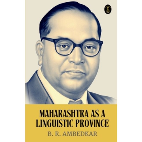 (영문도서) Maharashtra As A Linguistic Province Paperback, True Sign Publishing House ..., English, 9789359885407