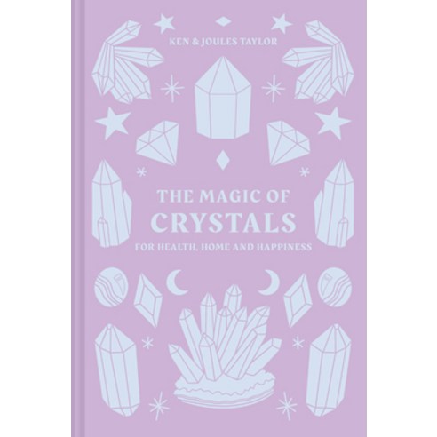 (영문도서) The Magic of Crystals: For Health Home and Happiness Hardcover, Collins & Brown, English, 9781911163879