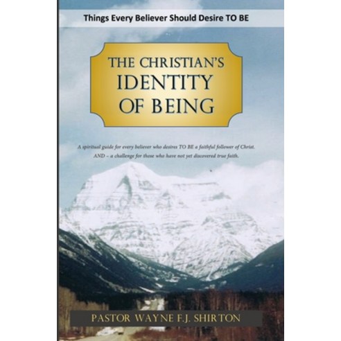 The Christian''s Identity of Being Paperback, Lulu.com, English, 9781716464881