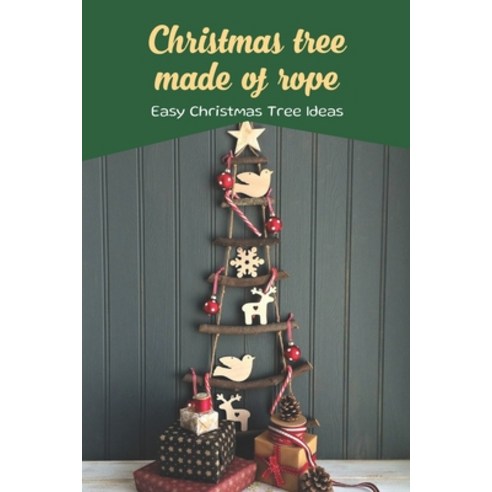 (영문도서) Christmas tree made of rope: Easy Christmas Tree Ideas: Black and White Paperback, Independently Published, English, 9798359005289