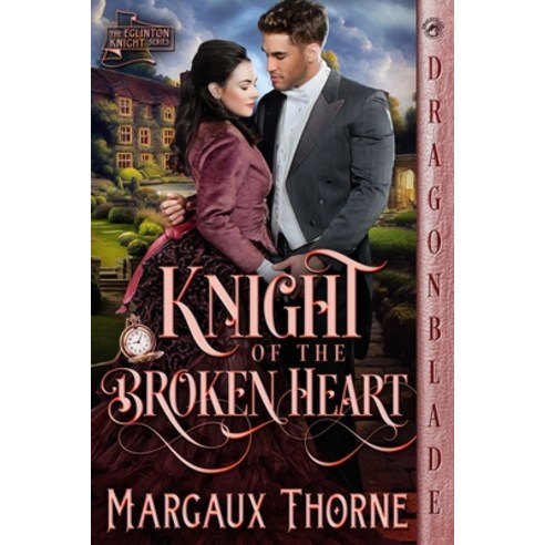 (영문도서) Knight of the Broken Heart Paperback, Dragonblade Publishing, Inc., English, 9781960184924