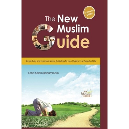 (영문도서) The New Muslim Guide Paperback, Freya J Parsons, English, 9786030096541
