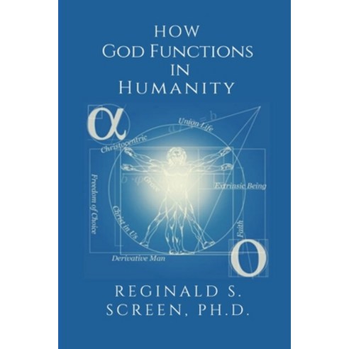 (영문도서) How God Functions in Humanity Paperback, Leeds Press Corp, English, 9798891840287