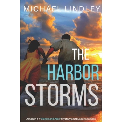 (영문도서) The Harbor Storms Paperback, Independently Published, English, 9798533444316