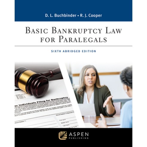 (영문도서) Basic Bankruptcy Law for Paralegals: Abridged Paperback, Aspen Publishing, English, 9781543858457