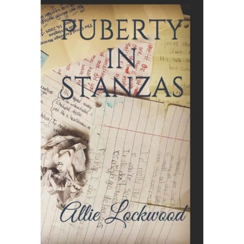 Puberty in Stanzas Paperback, Independently Published, English, 9798577585570