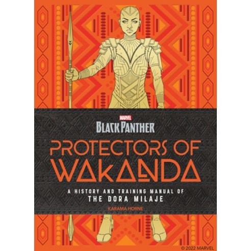 (영문도서) Protectors of Wakanda: A History and Training Manual of the Dora Milaje Hardcover, Becker & Mayer, English, 9780760375808